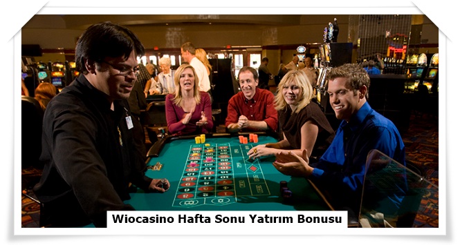 Wiocasino Hafta Sonu Yatırım Bonusu