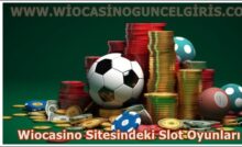 Wiocasino Sitesindeki Slot Oyunları