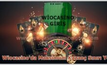 Wiocasino'da Maksimum Kazanç Sınırı