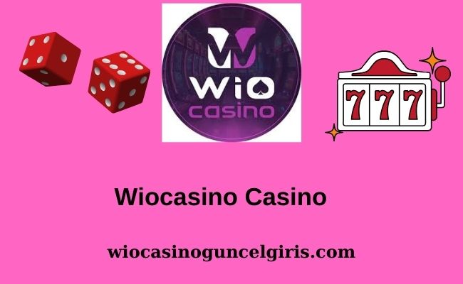 Wiocasino Casino