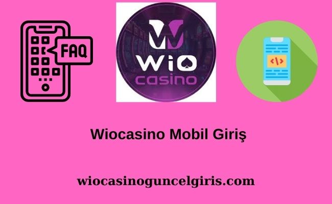 Wiocasino Mobil Giriş