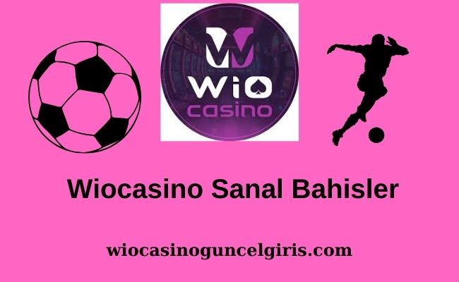 Wiocasino Sanal Bahisler