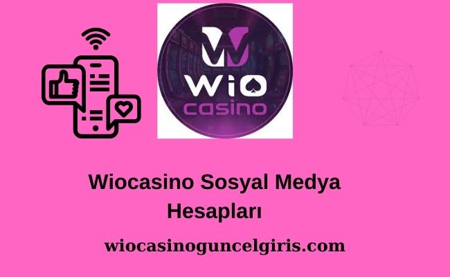 Wiocasino Sosyal Medya Hesapları